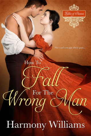 Review: How to Fall for the Wrong Man by Harmony Williams